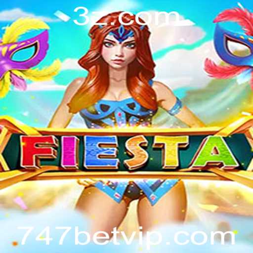 Explorando o Jogo Fiesta e a Plataforma 747bet: Regras e Inovação