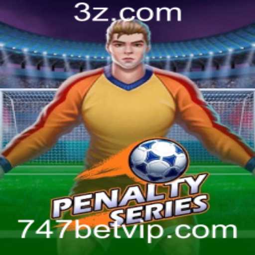 PenaltySeries: Um Mergulho no Mundo das Apostas com 747bet