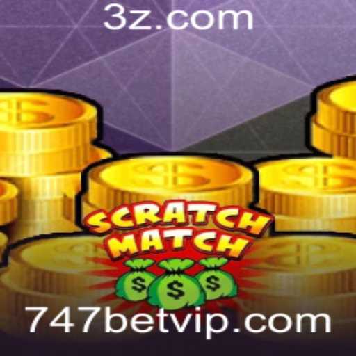 Descubra o Mundo Empolgante de ScratchMatch com 747bet