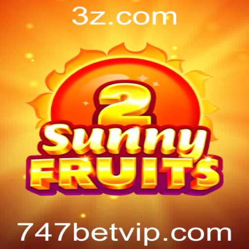 Descubra o Fascinante Universo de SunnyFruits2 e Sua Conexão com 747bet