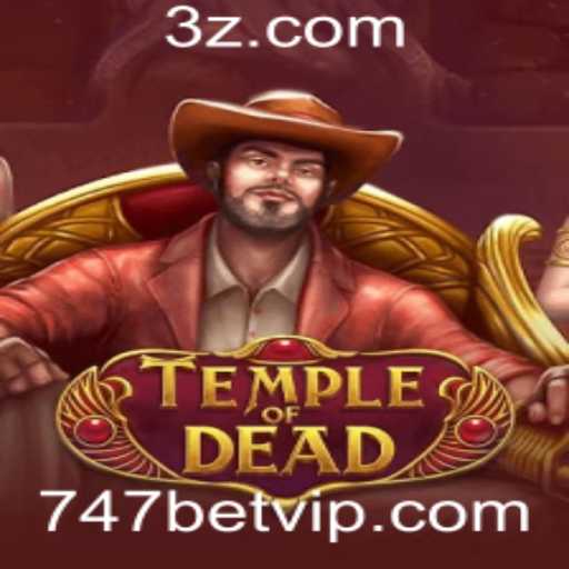 Explorando TempleofDead: Um Mergulho no Mundo das Apostas com 747bet
