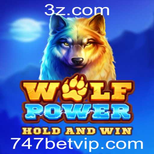 Descubra o Universo de WolfPower com 747bet